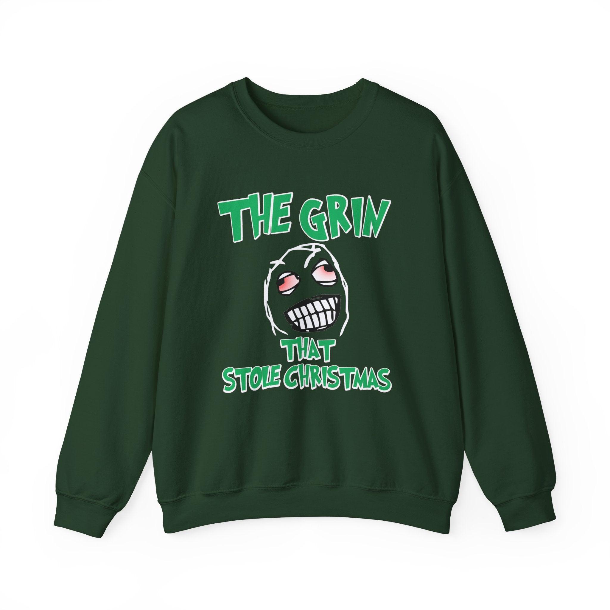 The Grin That Stole Christmas - Sweatshirt - Witty Twisters Fashions
