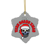 Have A Very Scary Xmas - Ceramic Ornaments - Witty Twisters Fashions