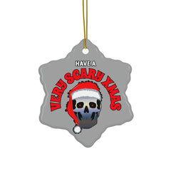 Have A Very Scary Xmas - Ceramic Ornaments - Witty Twisters Fashions
