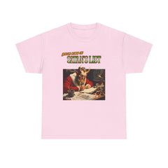 You're going on Satan's List - T-shirt - Witty Twisters Fashions