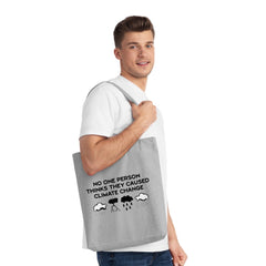 No One Person Thinks They Caused Climate Change - Woven Tote Bag - Witty Twisters Fashions