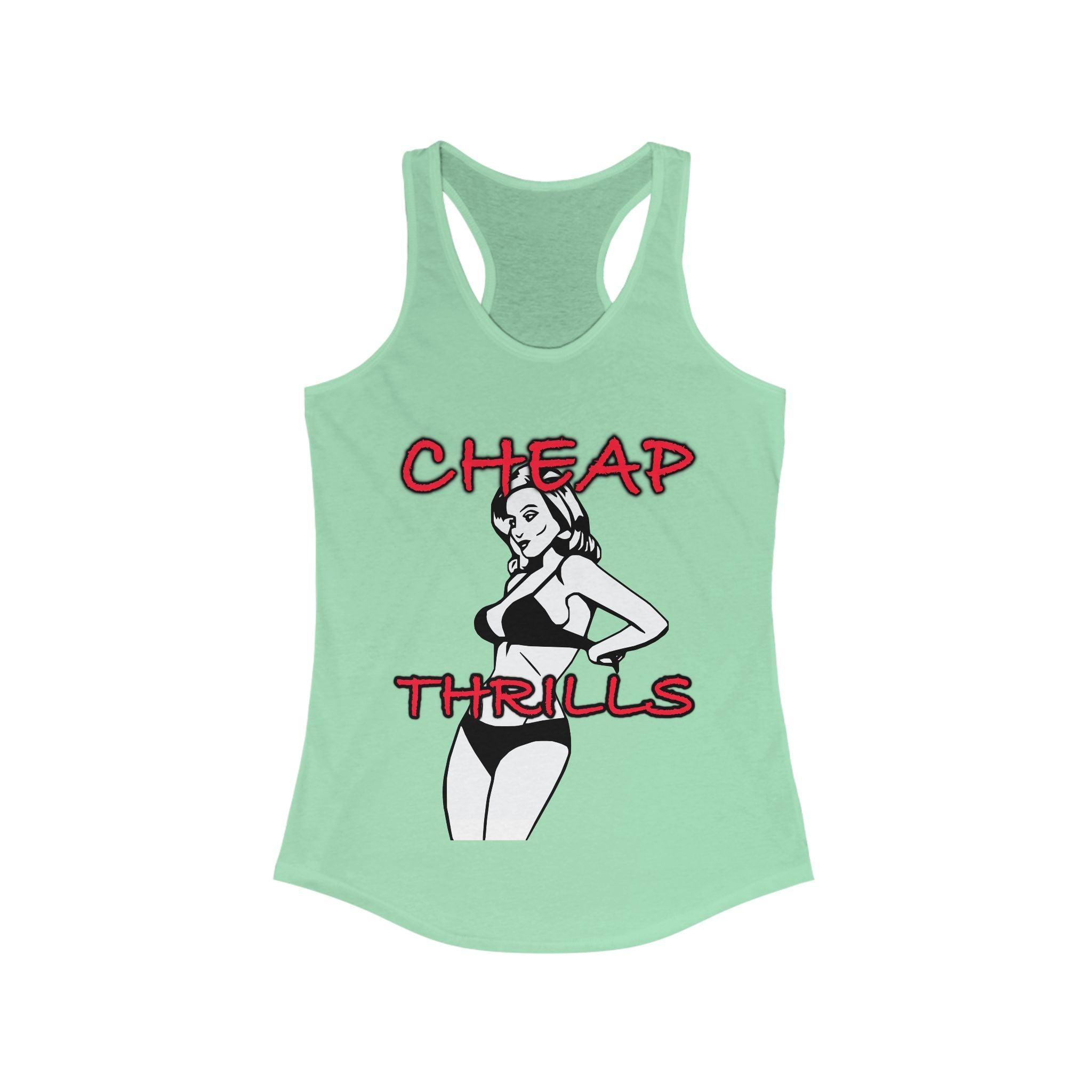 Cheap Thrills - Women's Tank Top - Witty Twisters Fashions