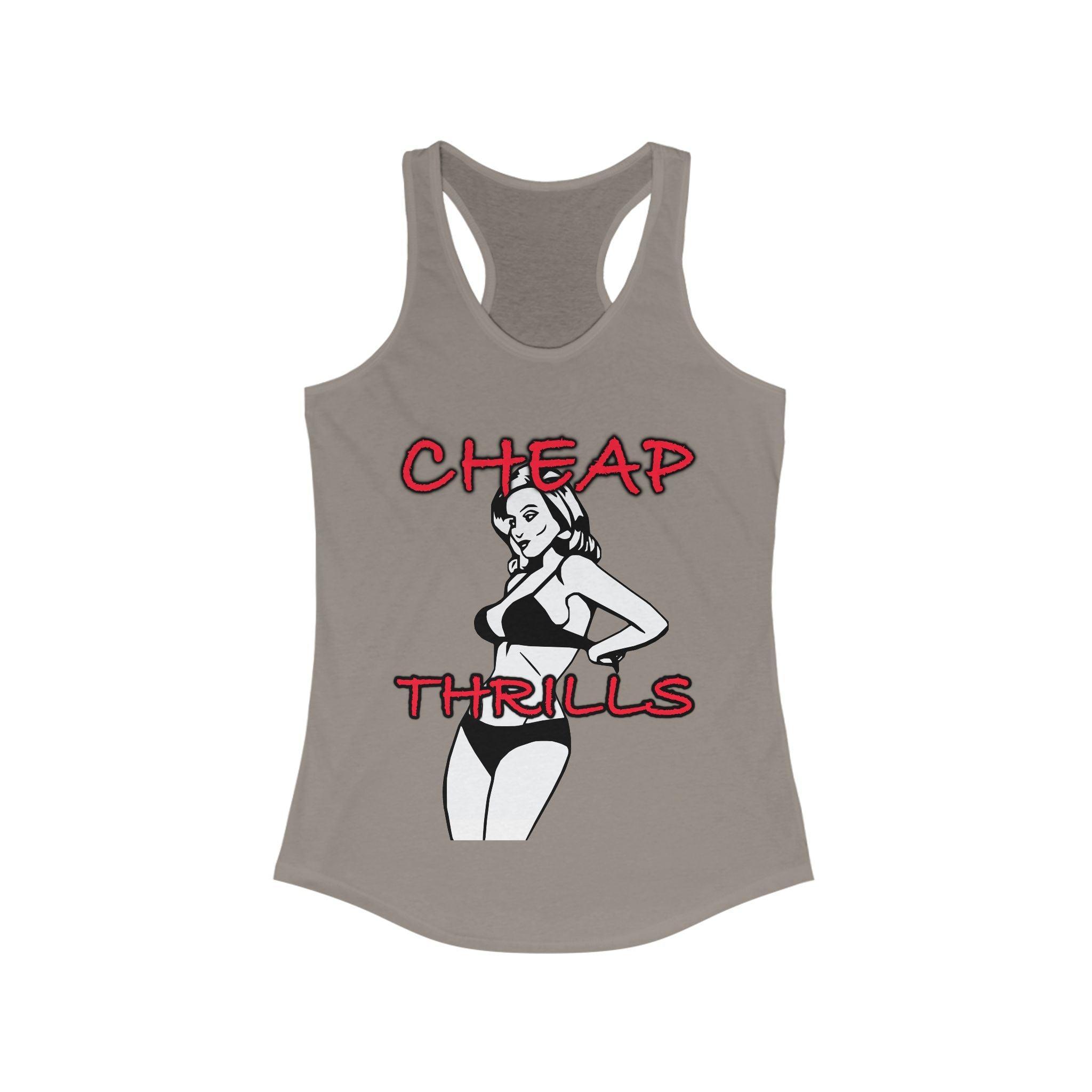 Cheap Thrills - Women's Tank Top - Witty Twisters Fashions