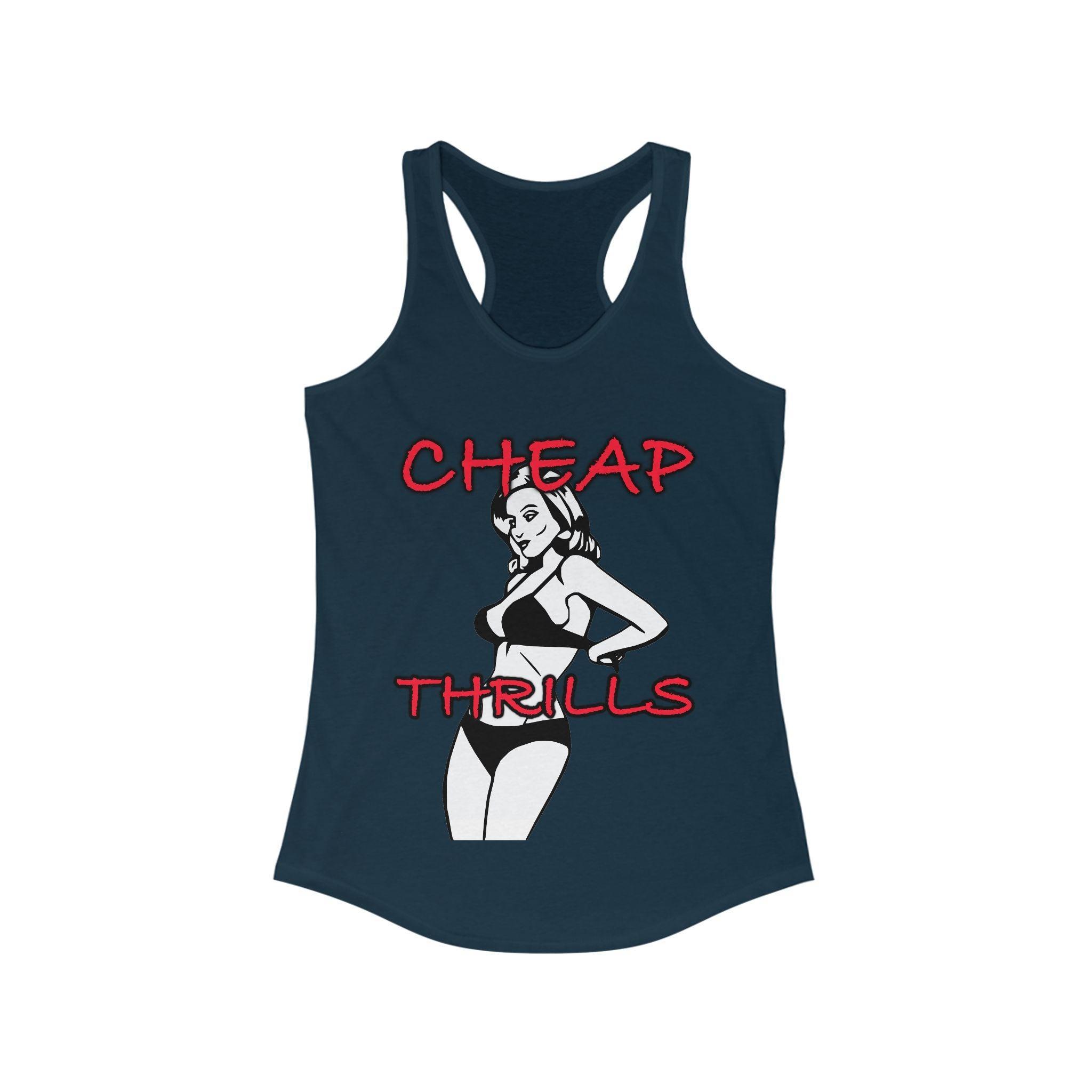 Cheap Thrills - Women's Tank Top - Witty Twisters Fashions
