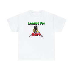Loaded For Bare - T-Shirt - Witty Twisters Fashions