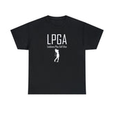 LPGA Lesbians Play Golf Also - T-Shirt - Witty Twisters Fashions