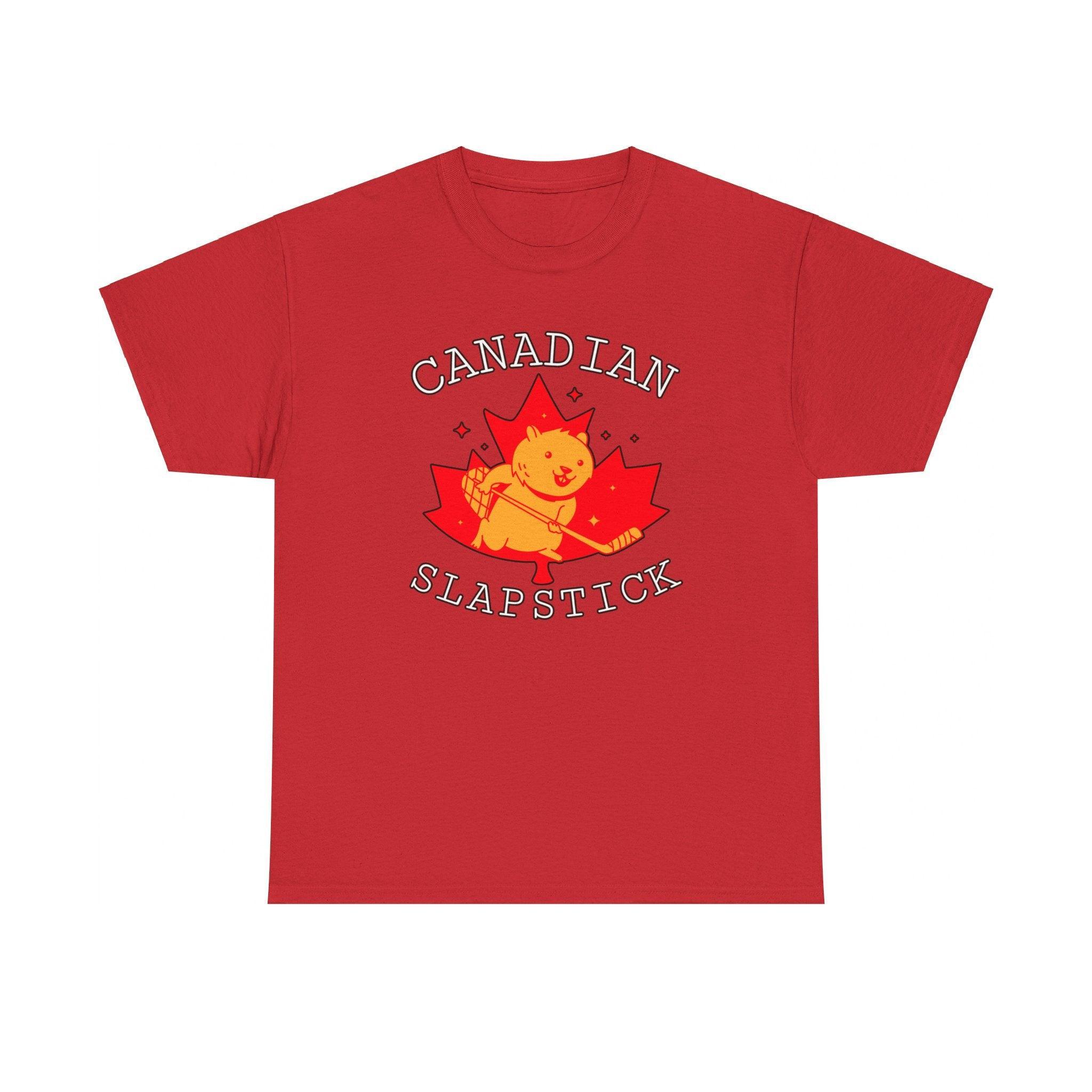 Canadian Slapstick - T-Shirt - Witty Twisters Fashions