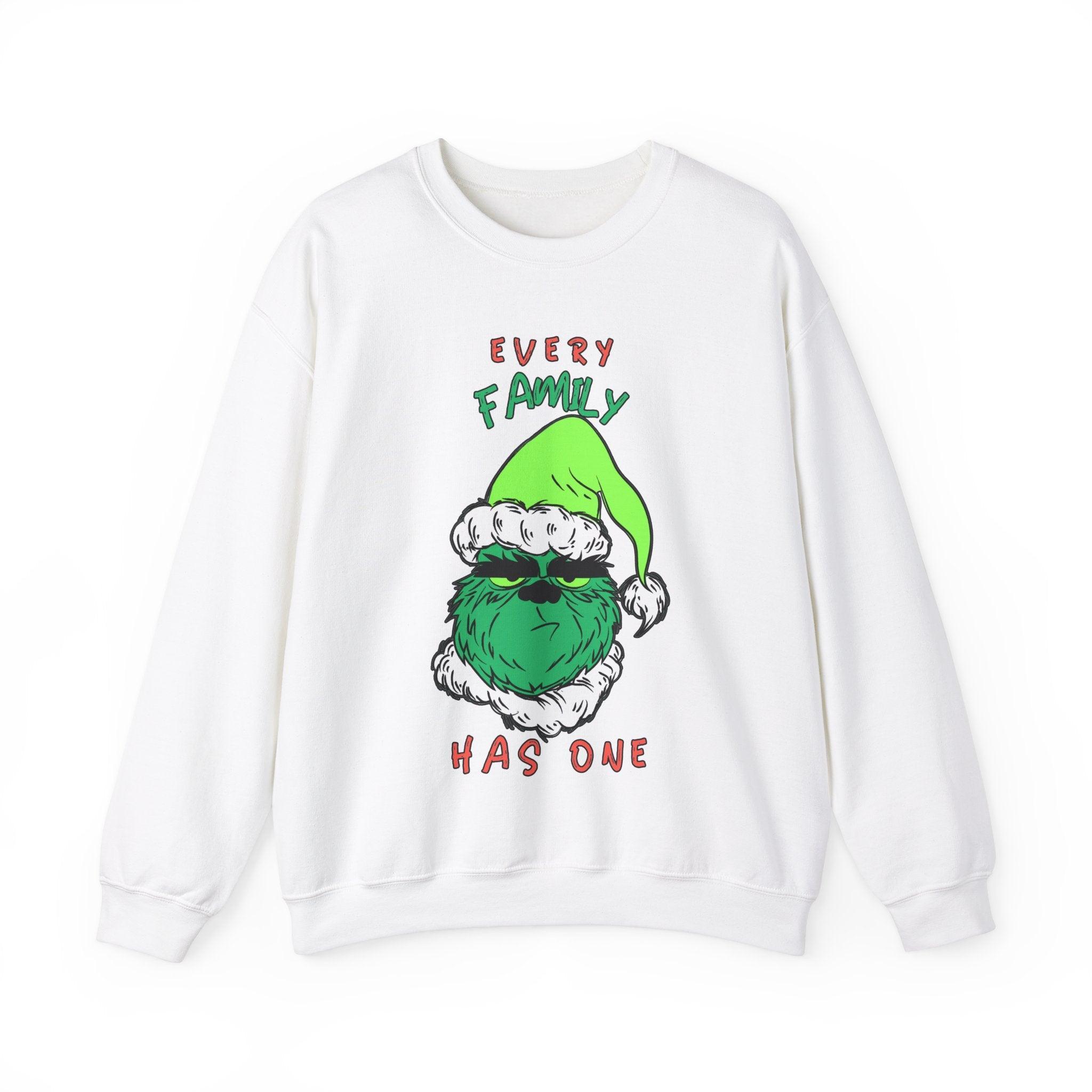 Every Family Has One - Sweatshirt - Witty Twisters Fashions