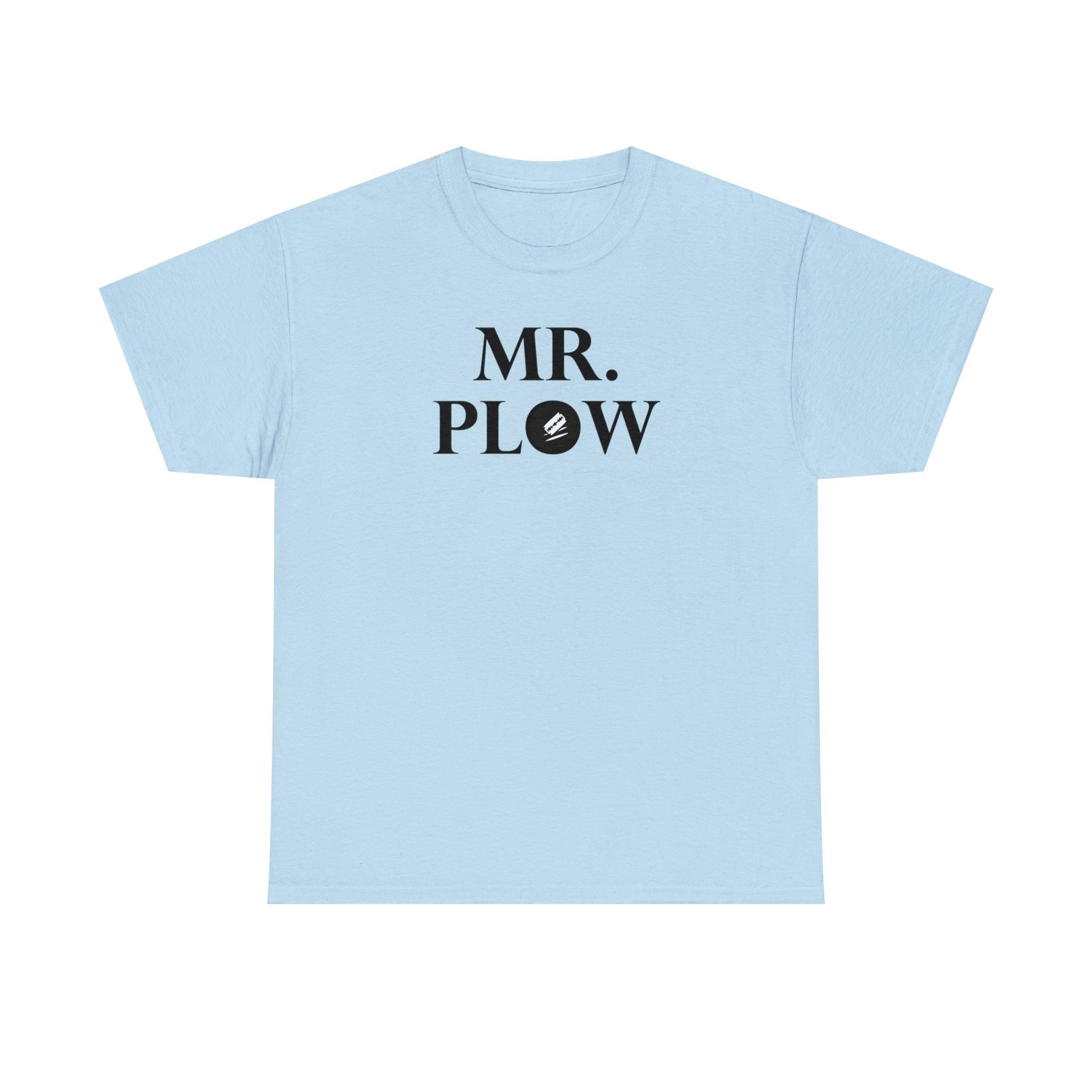 Mr. Plow - T-Shirt - Witty Twisters Fashions