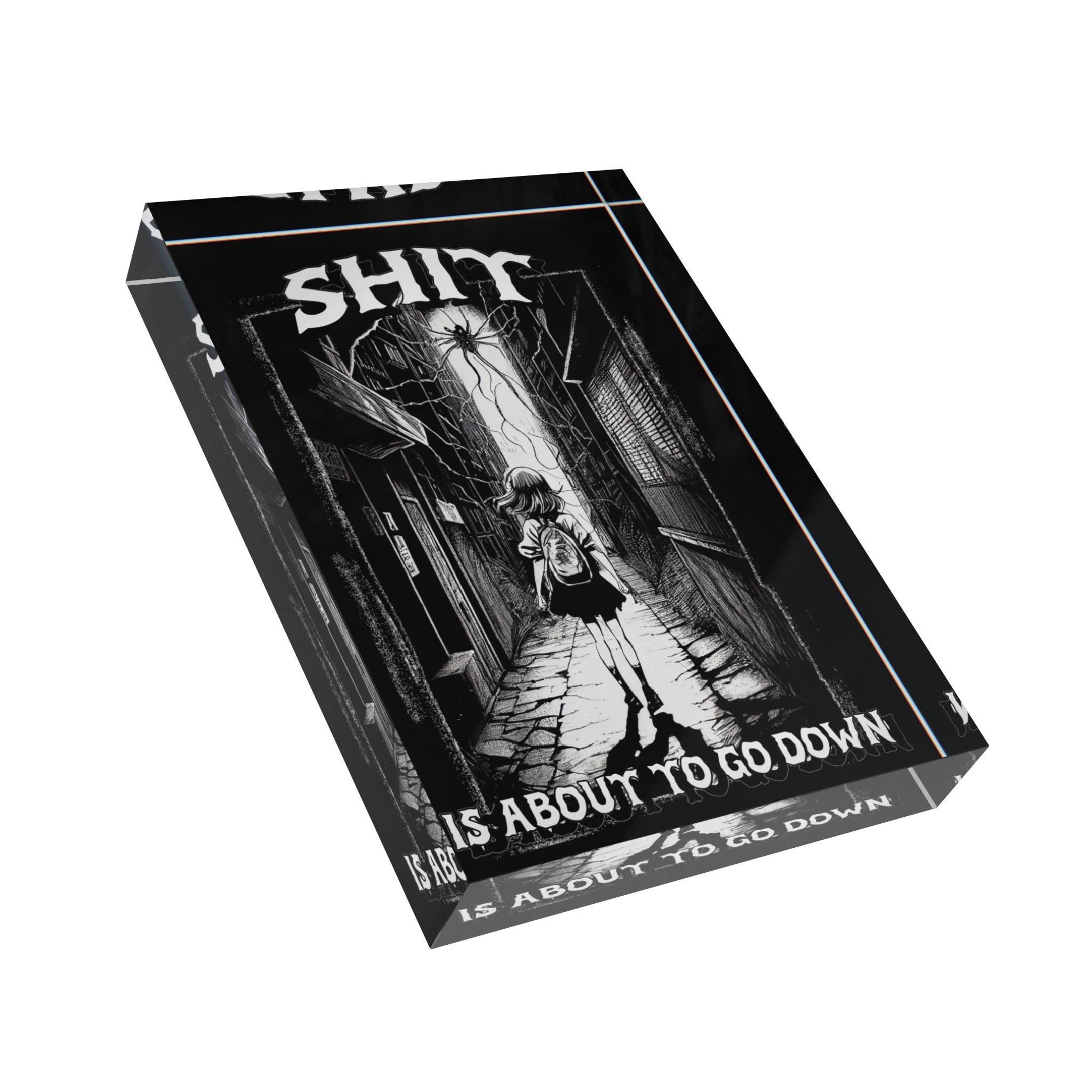 Shit is about to go down - Photo Block - Witty Twisters Fashions