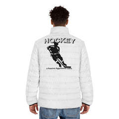 Hockey A Passive Aggressive Game - Men's Puffer Jacket - Witty Twisters Fashions