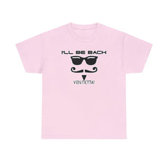 I'll Be Bach Vendetta! - T-Shirt - Witty Twisters Fashions