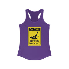 Caution Slippery When Wet - Women's Tank Top - Witty Twisters Fashions