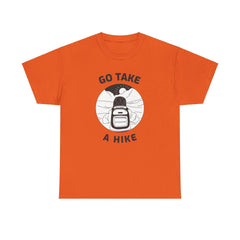 Go take a hike - T-Shirt - Witty Twisters Fashions