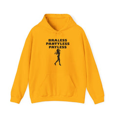 Braless Pantyless Payless - Hoodie - Witty Twisters Fashions