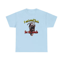 I eat soul food for the souls - T-Shirt - Witty Twisters Fashions