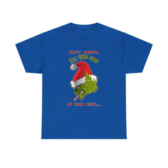 Don't worry I'll take care of your gifts - T-Shirt - Witty Twisters Fashions