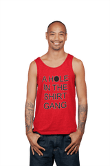 A Hole In The Shirt Gang - Tank Top - Witty Twisters Fashions