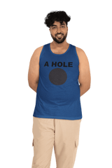 A Hole - Tank Top - Witty Twisters Fashions