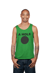 A Hole - Tank Top - Witty Twisters Fashions
