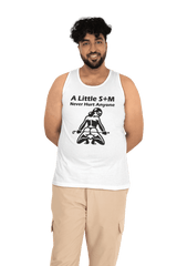 A Little S+M Never Hurt Anyone - Tank Top - Witty Twisters Fashions