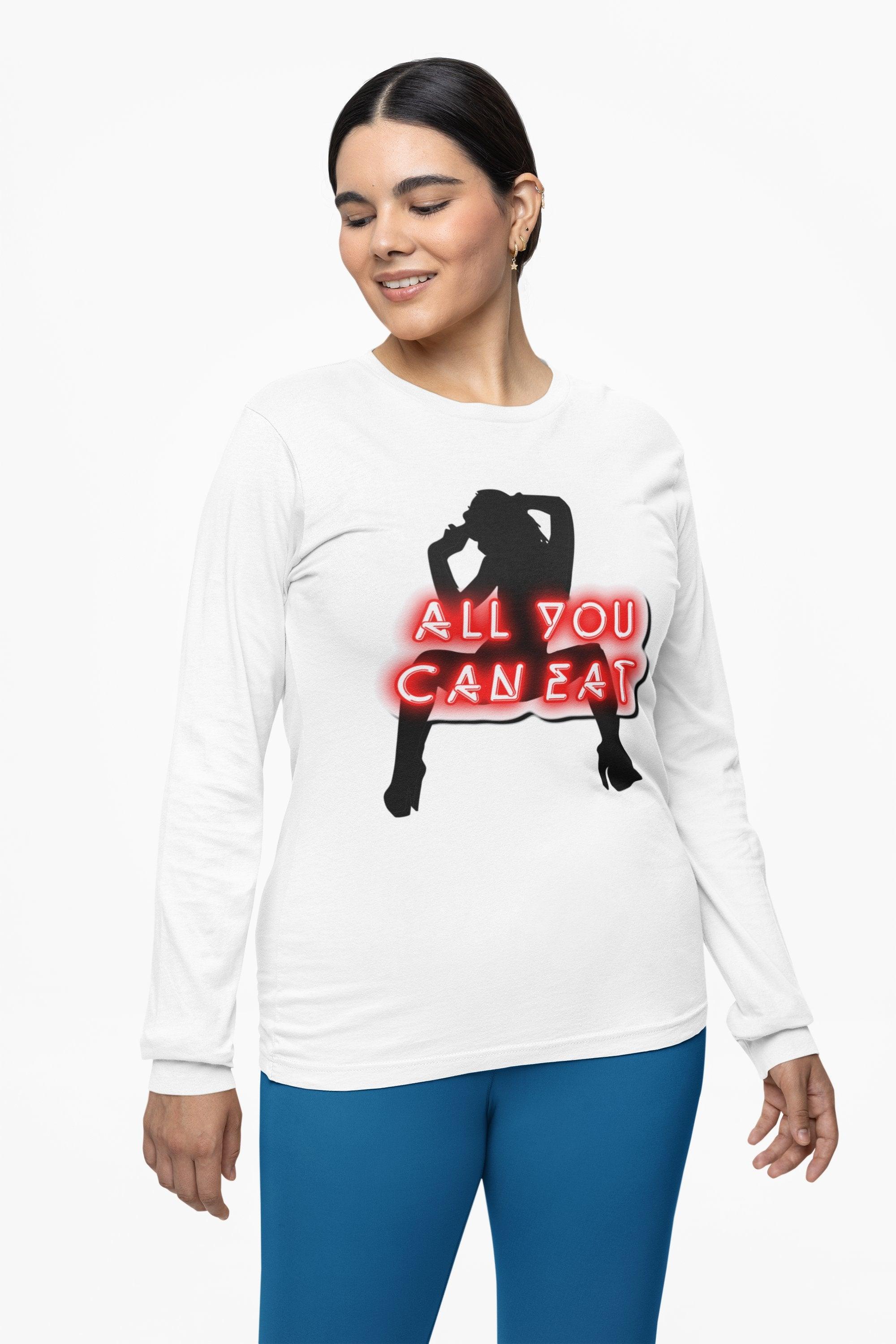 All You Can Eat - Long-Sleeve Tee - Witty Twisters Fashions