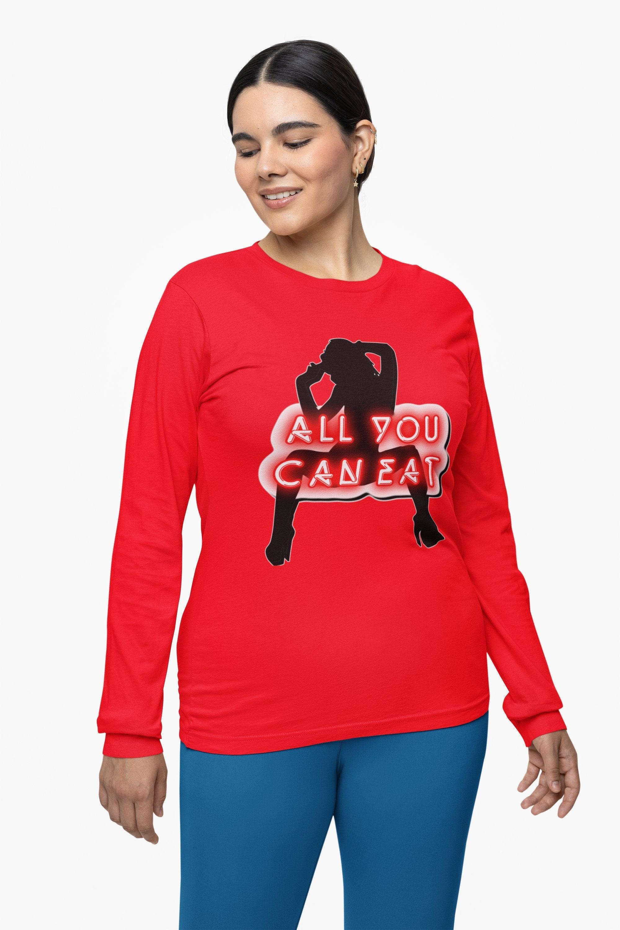 All You Can Eat - Long-Sleeve Tee - Witty Twisters Fashions