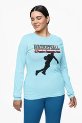 Basketball A Passive Aggressive Game - Long-Sleeve Tee - Witty Twisters Fashions