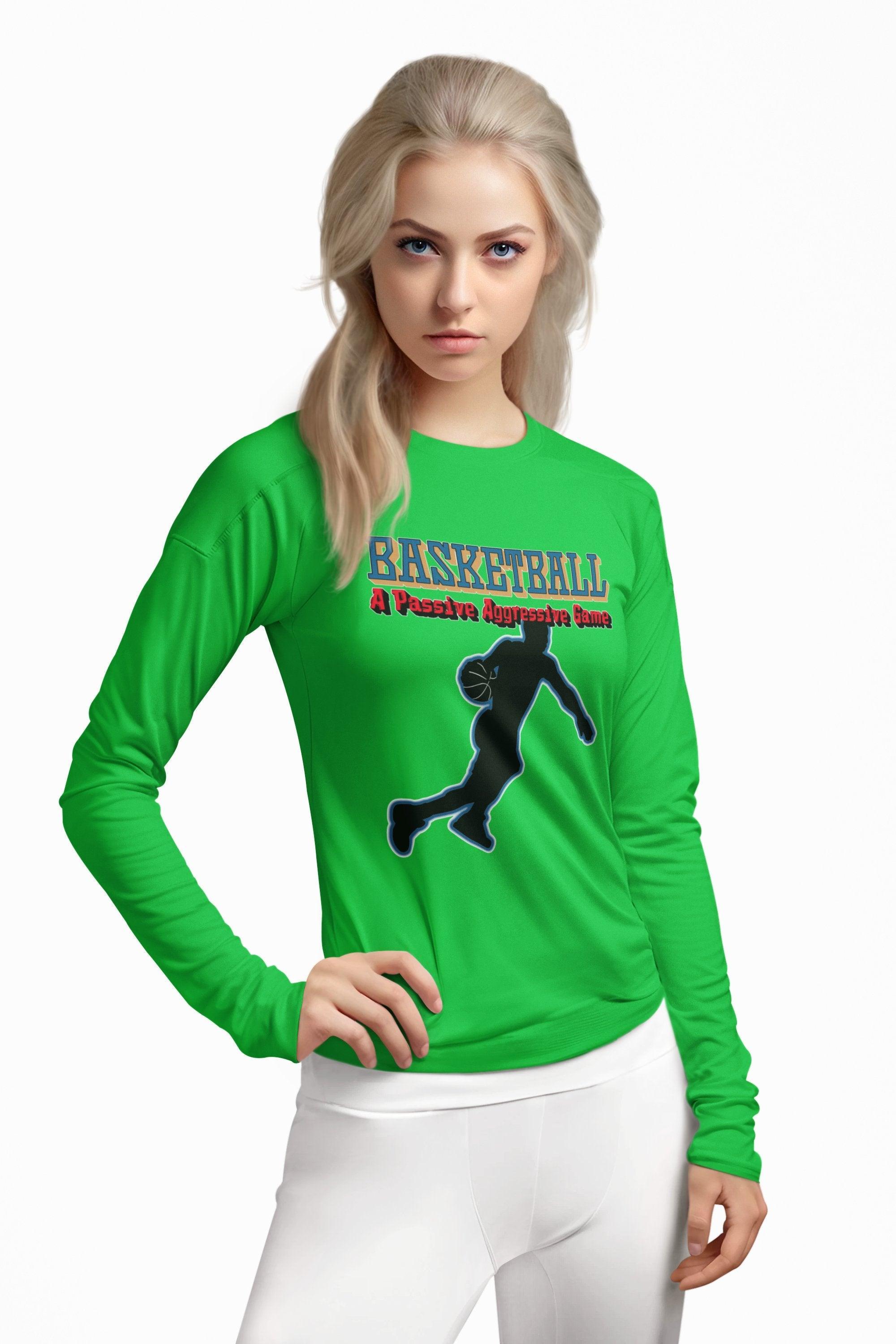 Basketball A Passive Aggressive Game - Long-Sleeve Tee - Witty Twisters Fashions