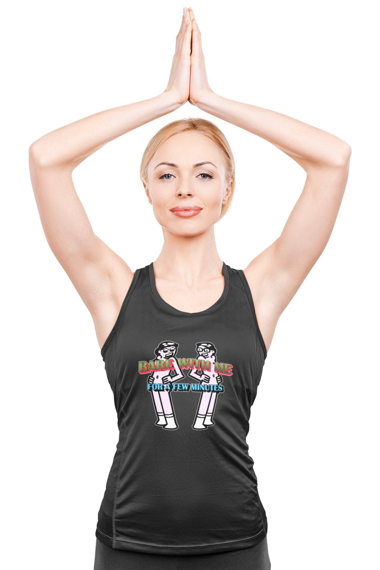 Bare With Me For A Few Minutes - Tank Top - Witty Twisters Fashions
