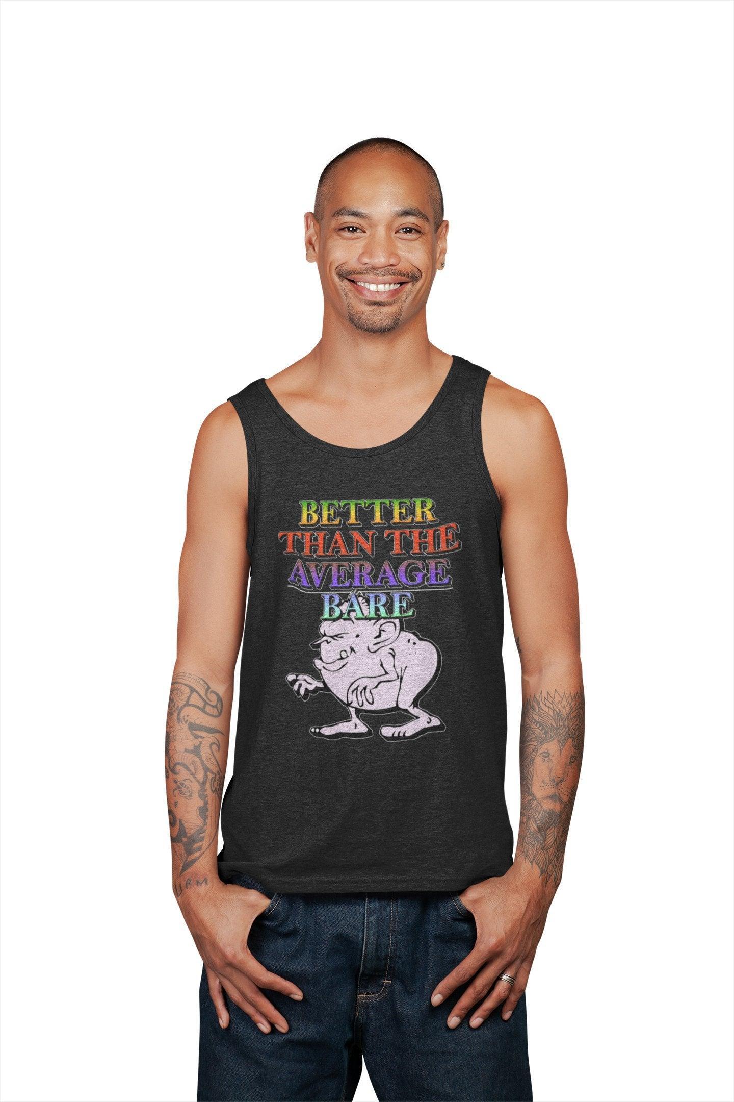 Better Than The Average Bare - Tank Top - Witty Twisters Fashions