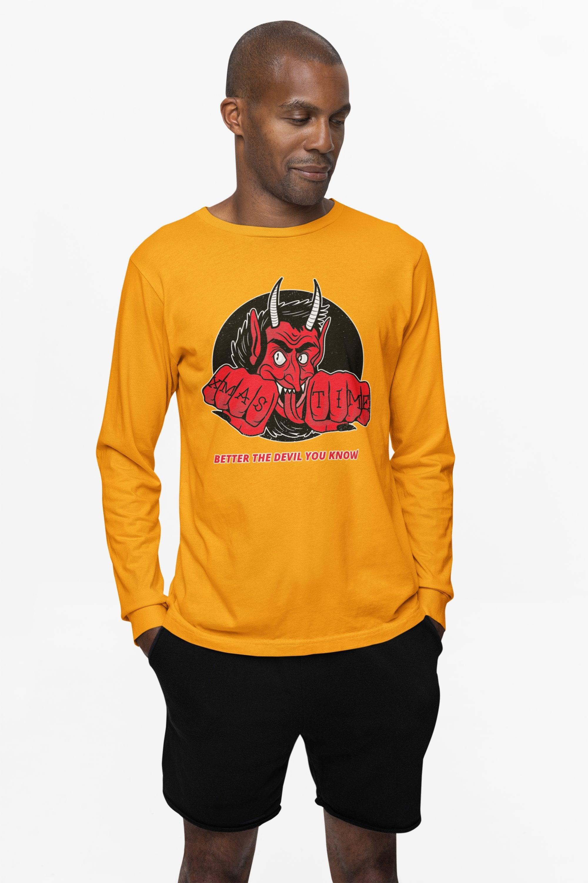 Better the devil you know Xmas time - Long-Sleeve Tee - Witty Twisters Fashions
