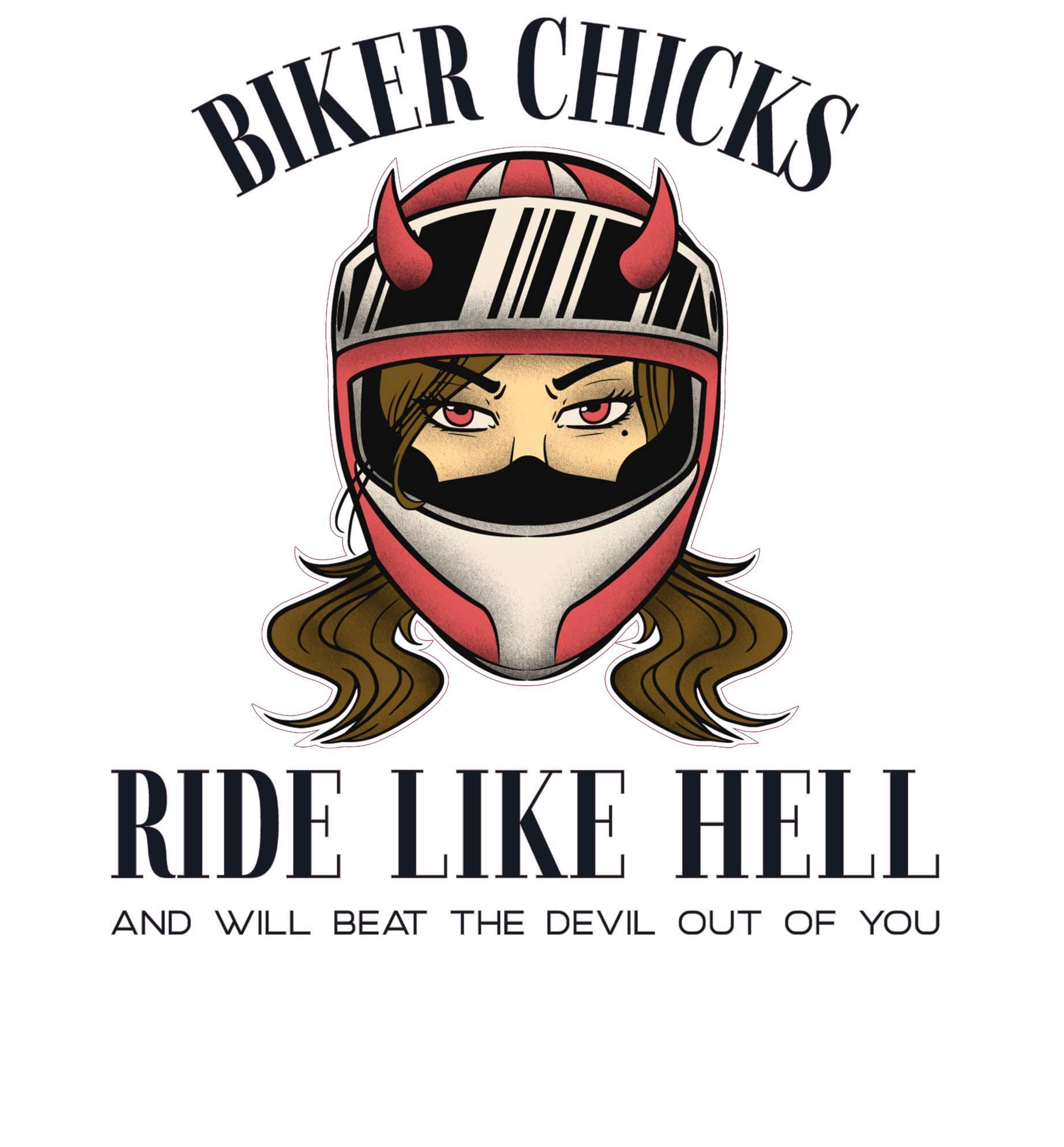 Biker chicks ride like hell and will beat the Devil out of you - Bomber Jacket - Witty Twisters Fashions