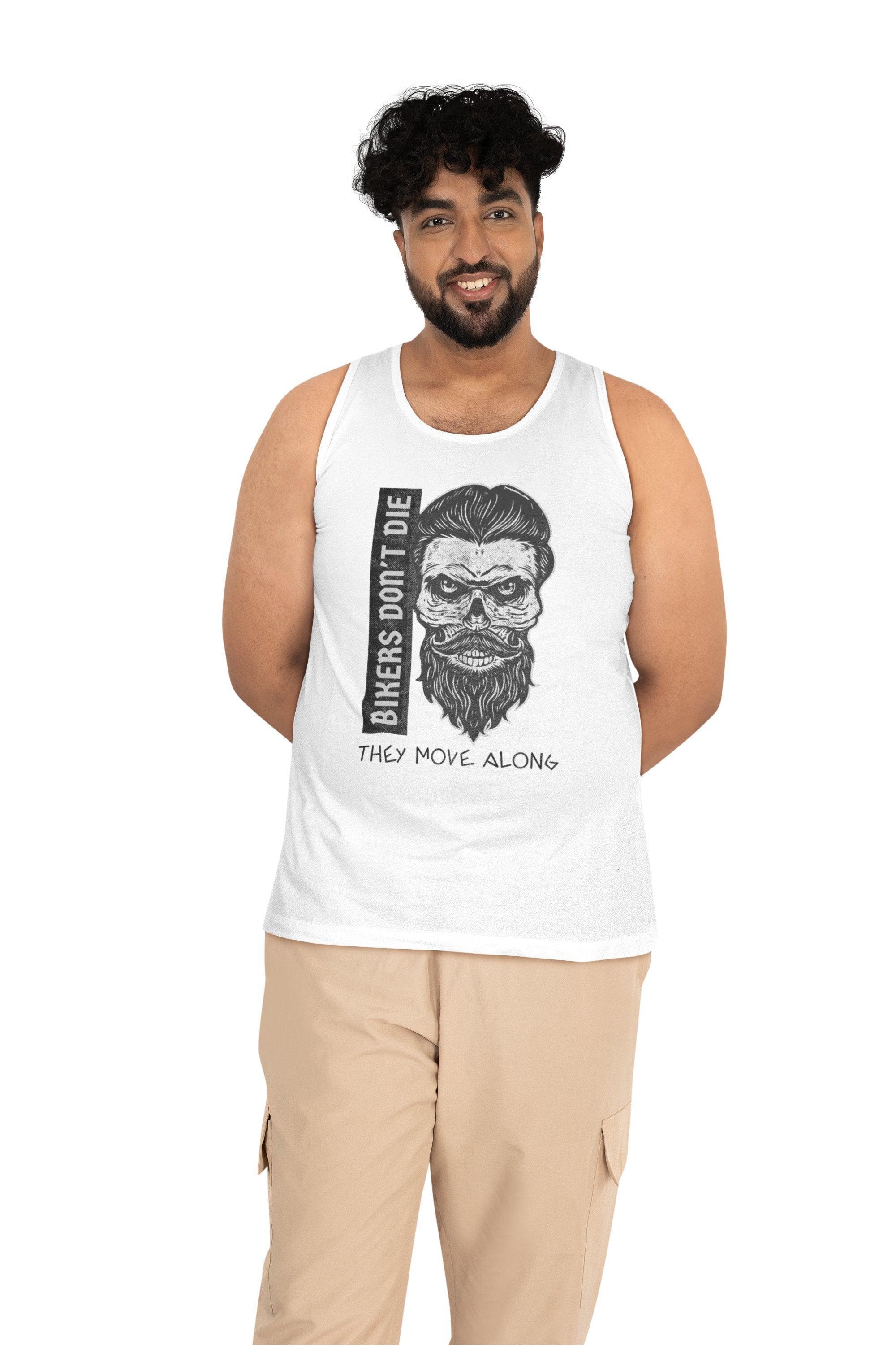 Bikers Don't Die They Move Along - Tank Top - Witty Twisters Fashions