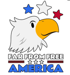 Far From Free America - T-Shirt - Witty Twisters Fashions