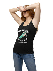 I Go Down All The Way To The Bottom Of My Toes - Women's Tank Top - Witty Twisters Fashions