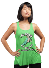 I Go Down All The Way To The Bottom Of My Toes - Women's Tank Top - Witty Twisters Fashions