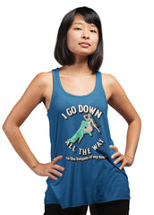 I Go Down All The Way To The Bottom Of My Toes - Women's Tank Top - Witty Twisters Fashions