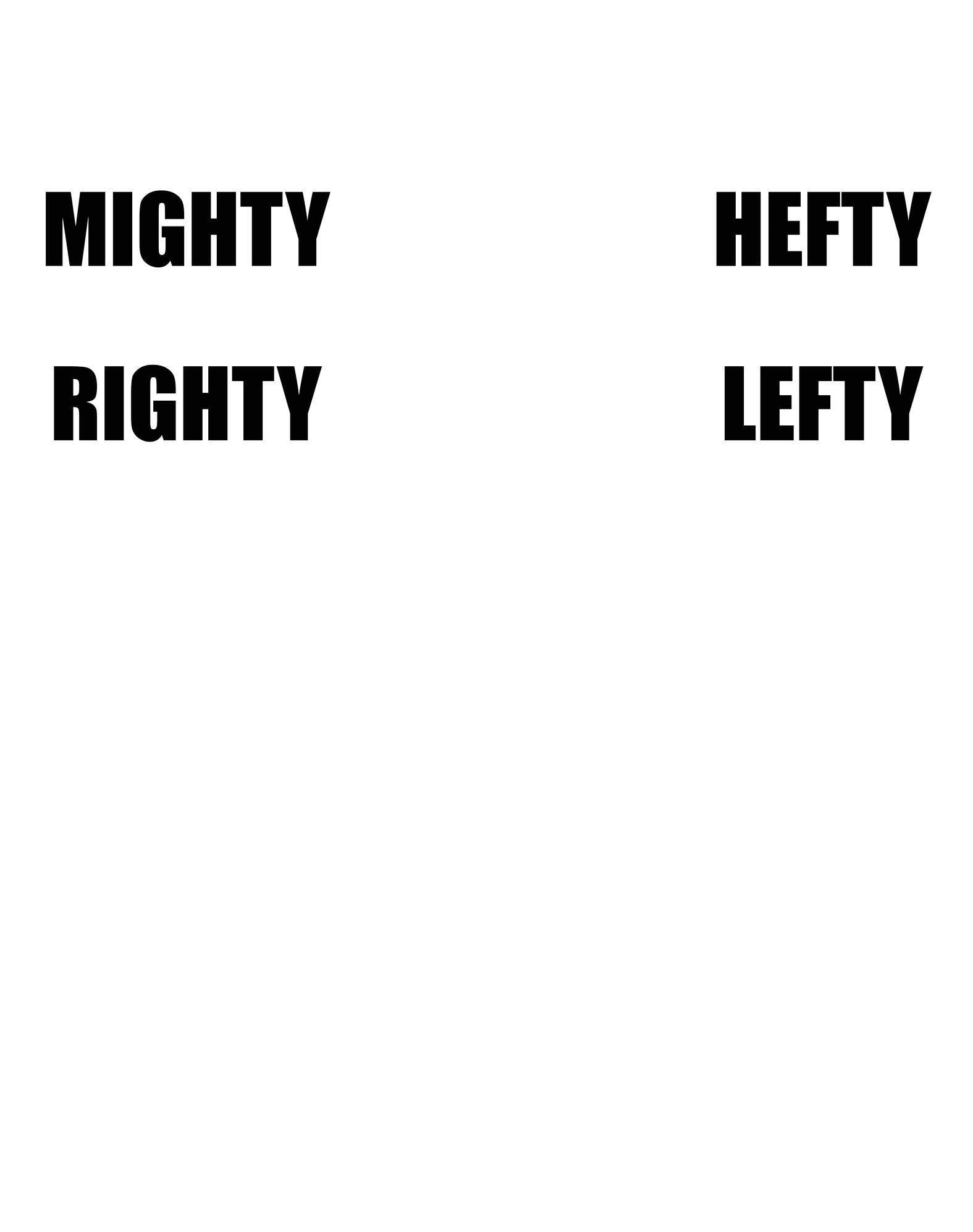 Mighty Righty Hefty Lefty - T-shirt - Witty Twisters Fashions