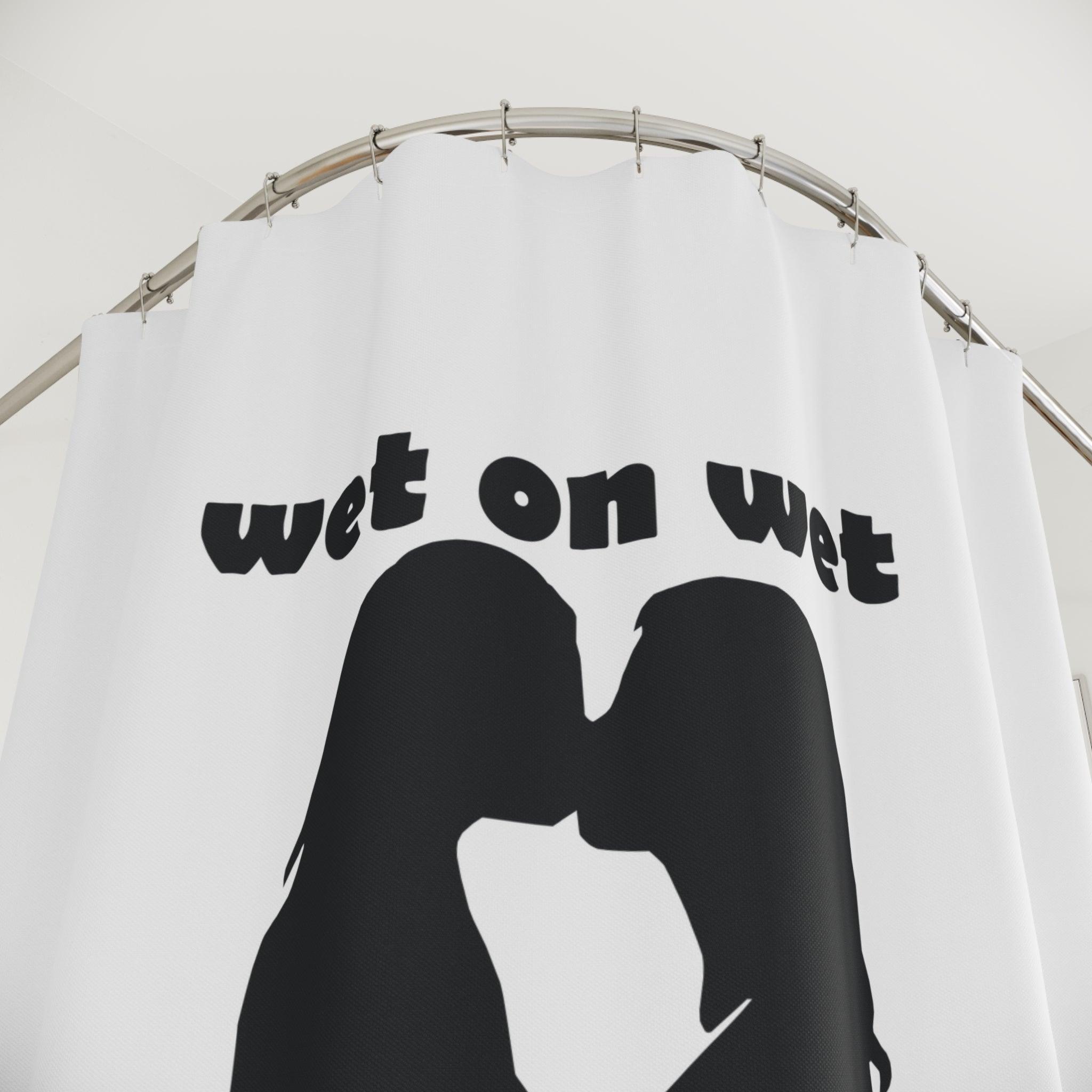 Wet On Wet - Shower Curtains - Witty Twisters Fashions