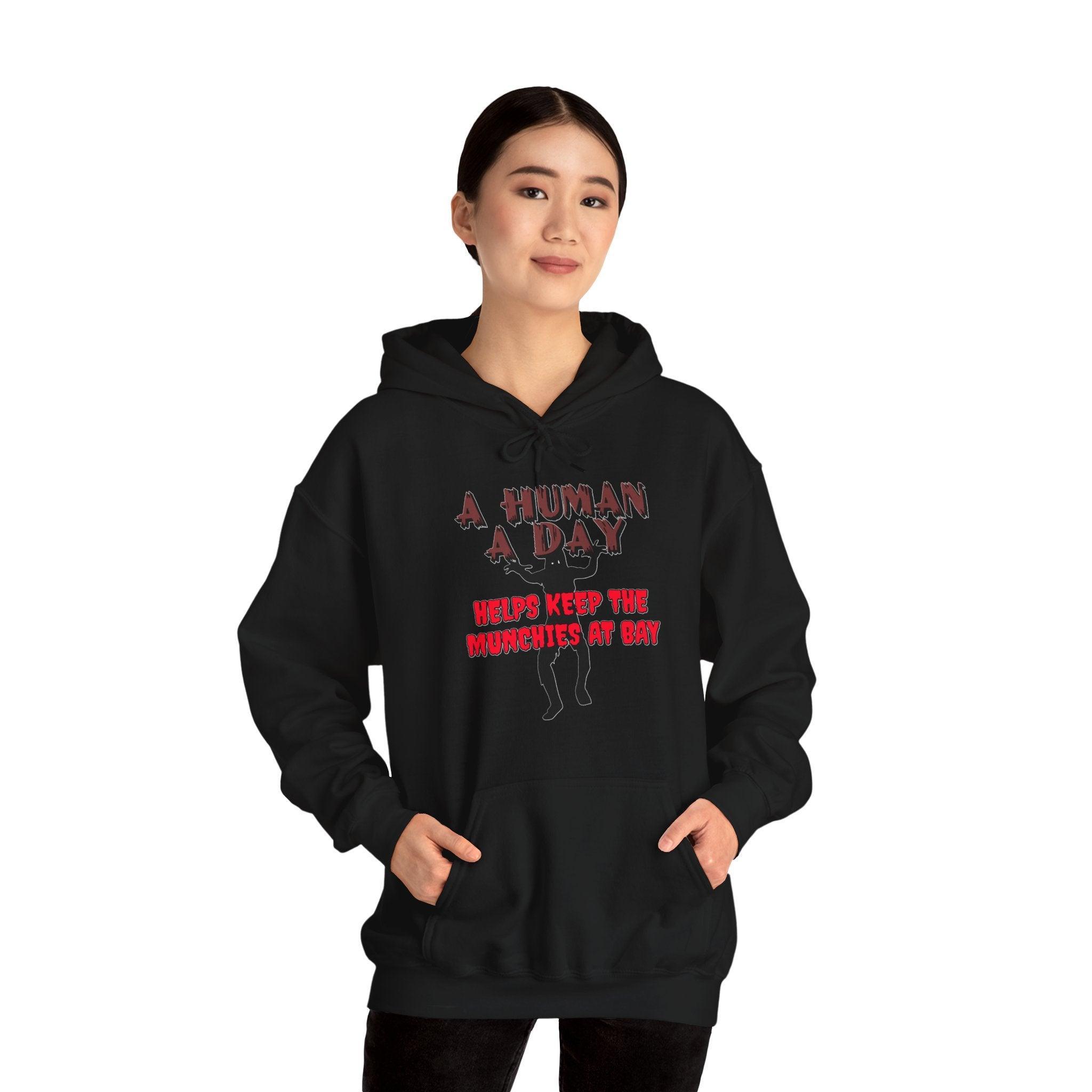 A Human A Day Helps Keep The Munchies at Bay - Hoodie - Witty Twisters Fashions
