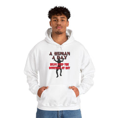 A Human A Day Helps Keep The Munchies at Bay - Hoodie - Witty Twisters Fashions