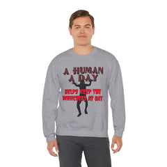 A Human A Day Helps Keep The Munchies at Bay - Sweatshirt - Witty Twisters Fashions