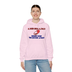 A red pill a day helps keep the blues away - Hoodie - Witty Twisters Fashions