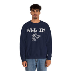 All In - Sweatshirt - Witty Twisters Fashions