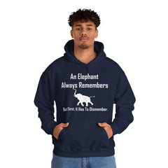 An Elephant Always Remembers But First, It Has To Dismember. - Hoodie - Witty Twisters Fashions