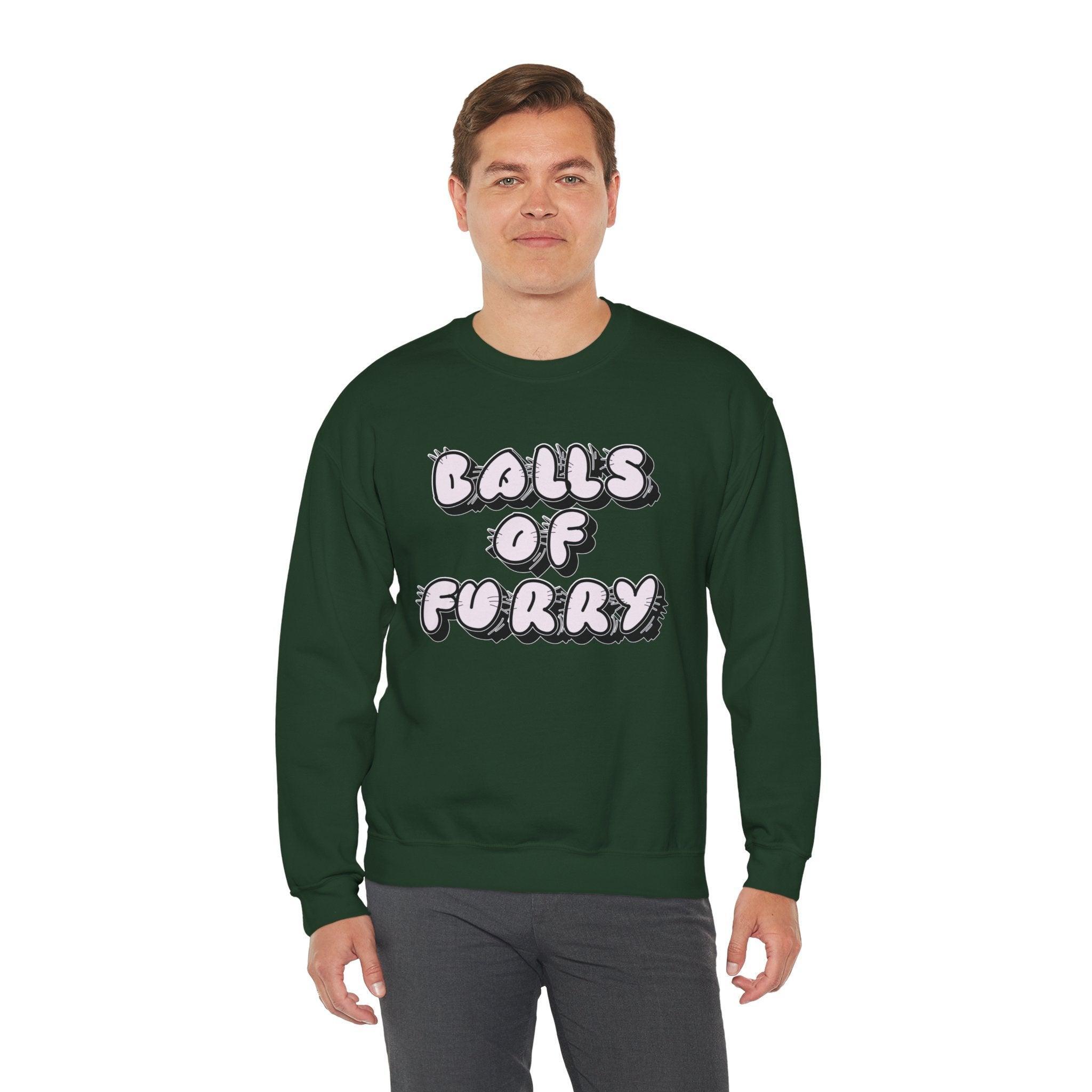 Balls Of Furry - Sweatshirt - Witty Twisters Fashions