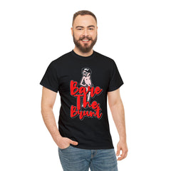 Bare The Brunt - T-Shirt - Witty Twisters Fashions