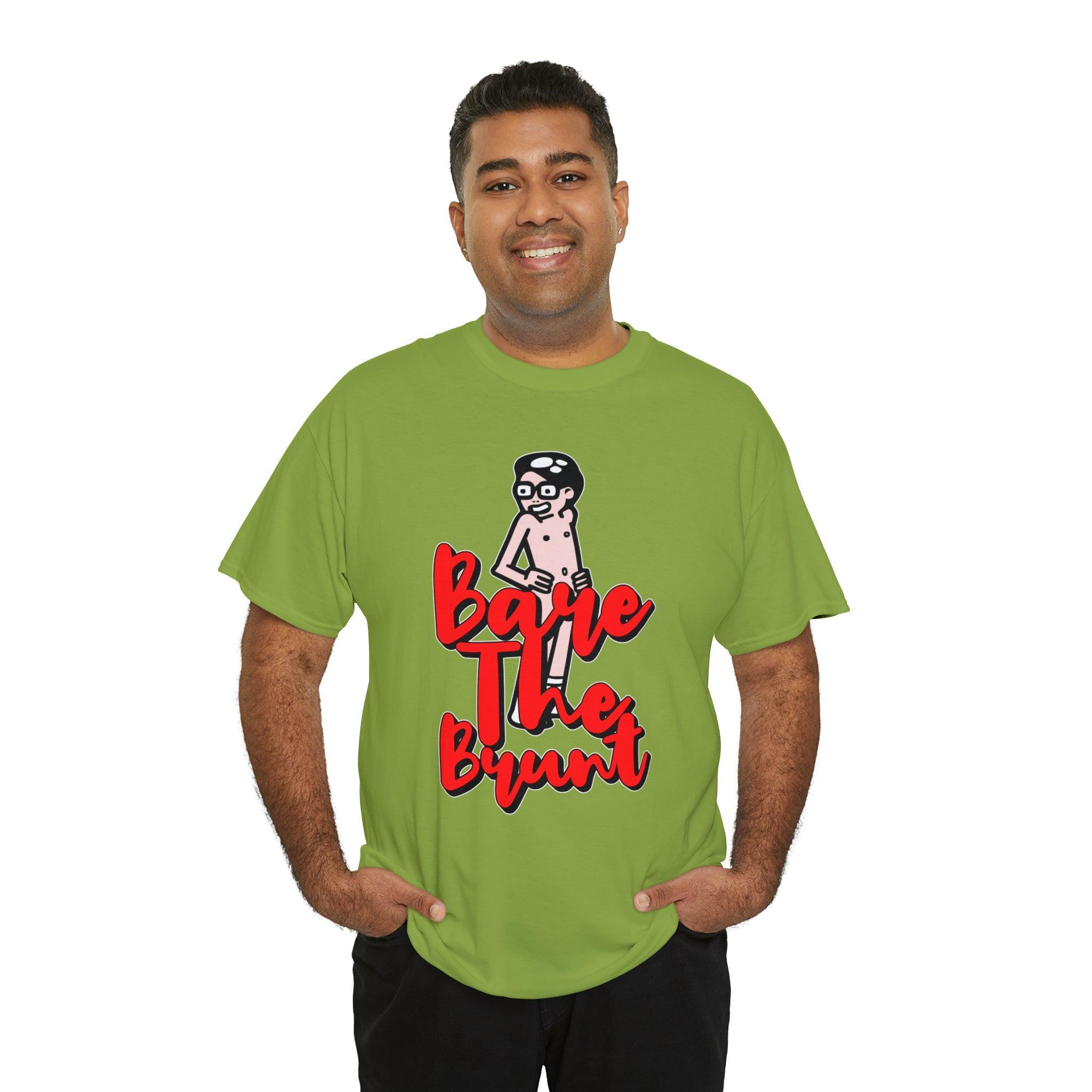 Bare The Brunt - T-Shirt - Witty Twisters Fashions