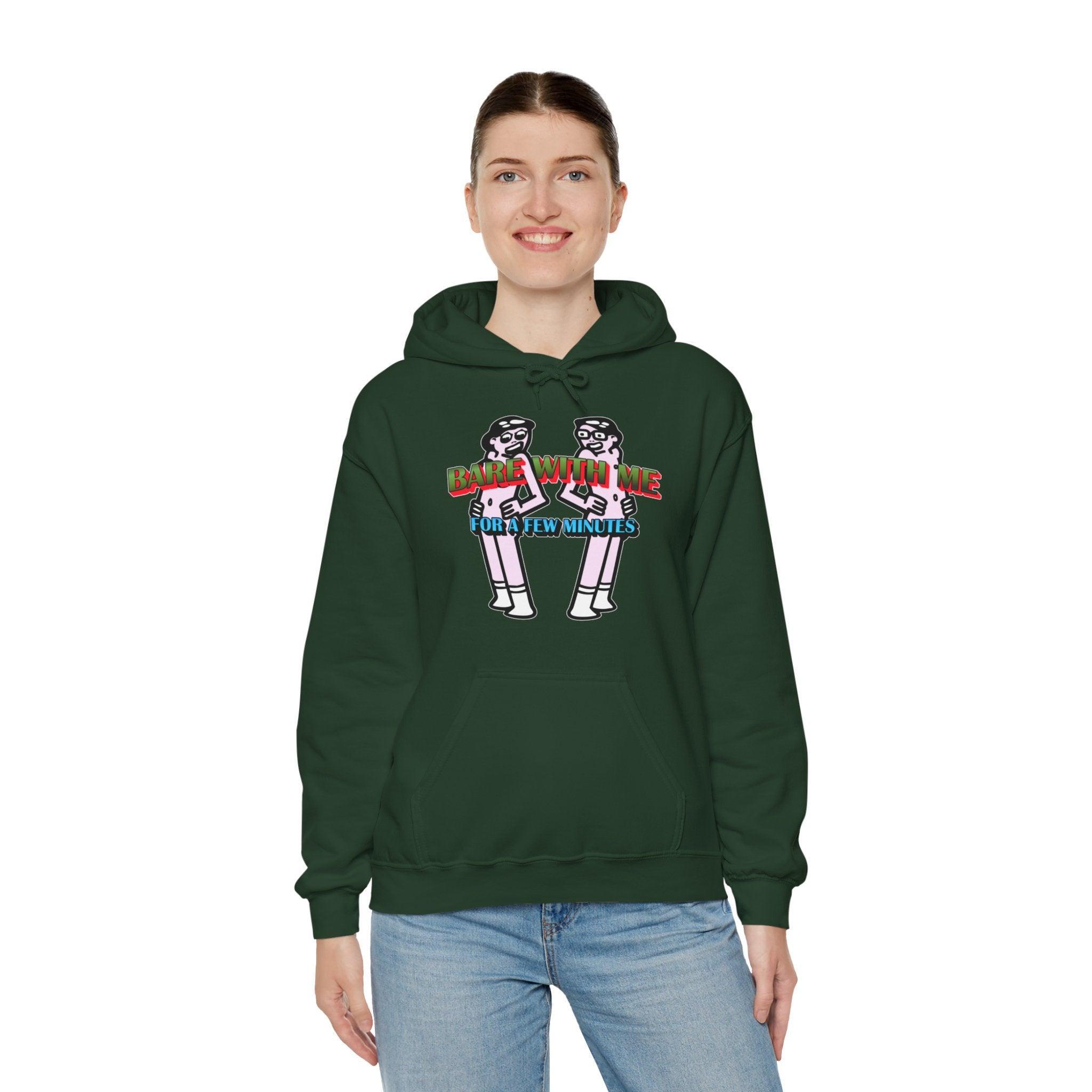 Bare With Me For A Few Minutes - Hoodie - Witty Twisters Fashions